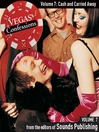 Cash and Carried Away (MP3): From Vegas Confessions, Volume 7
